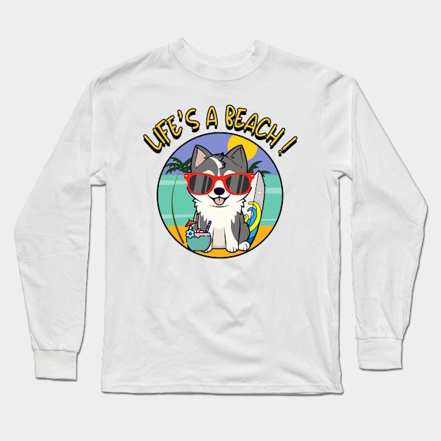 Funny husky dog is chilling on the beach Long Sleeve T-Shirt by Pet Station